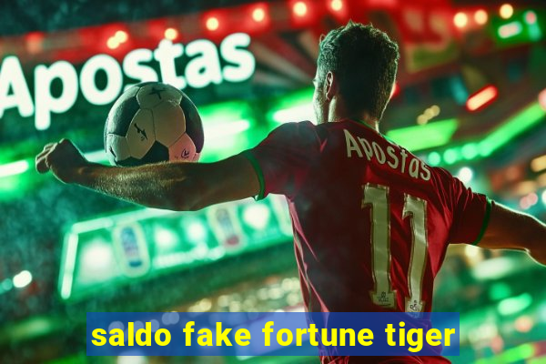 saldo fake fortune tiger